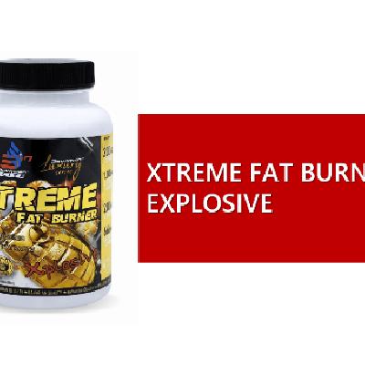 Xtreme Fat Burner Explosive